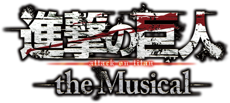 Attack on Titan -the Musical-